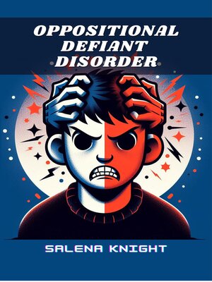 cover image of OPPOSITIONAL DEFIANT DISORDER
